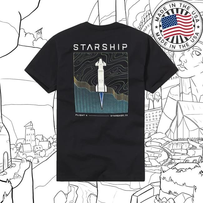 Spacex Merch Store Unisex Starship Flight 4 Shirt