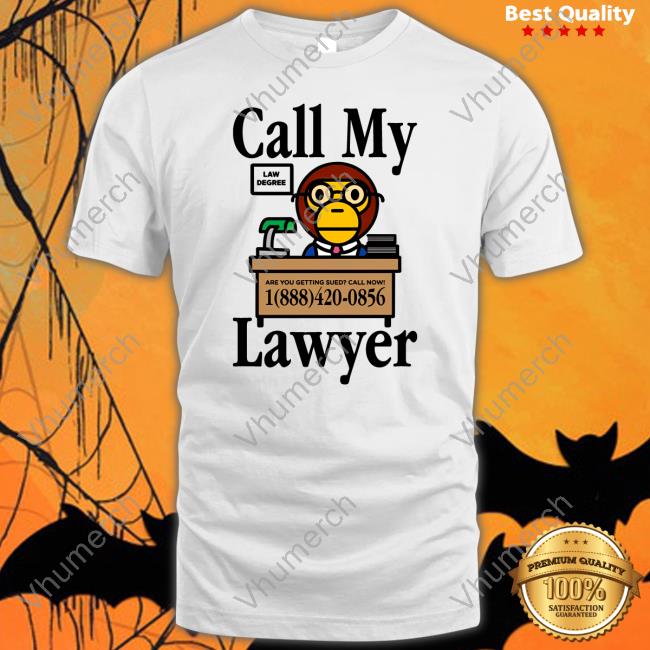 Justfreshkicks Call My Lawyer Long Sleeve Tee Shirt