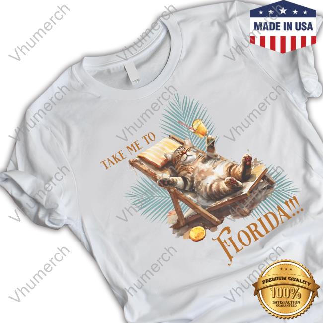 Take Me To Florida Cat T-Shirts