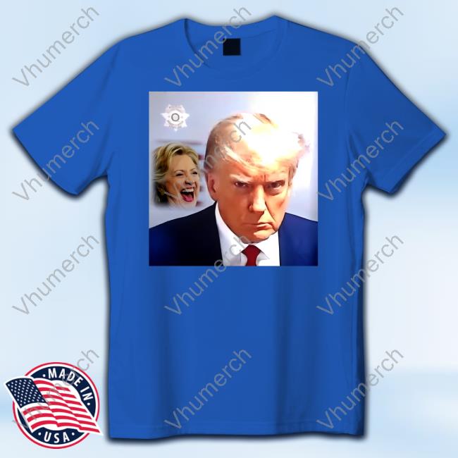 Mayra Photography Hillary Clinton Laughs And Trump Mugshot Long Sleeve T Shirt