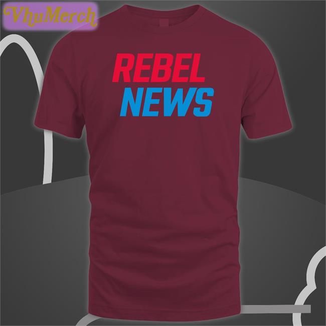 Rebel News Shirts