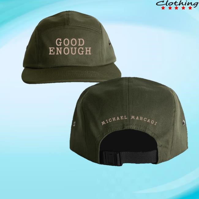 Michael Marcagi Music Merch Good Enough Hat