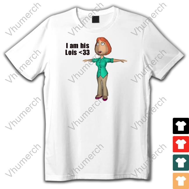 Goofyahhtees Shop I Am His Lois Hoodie