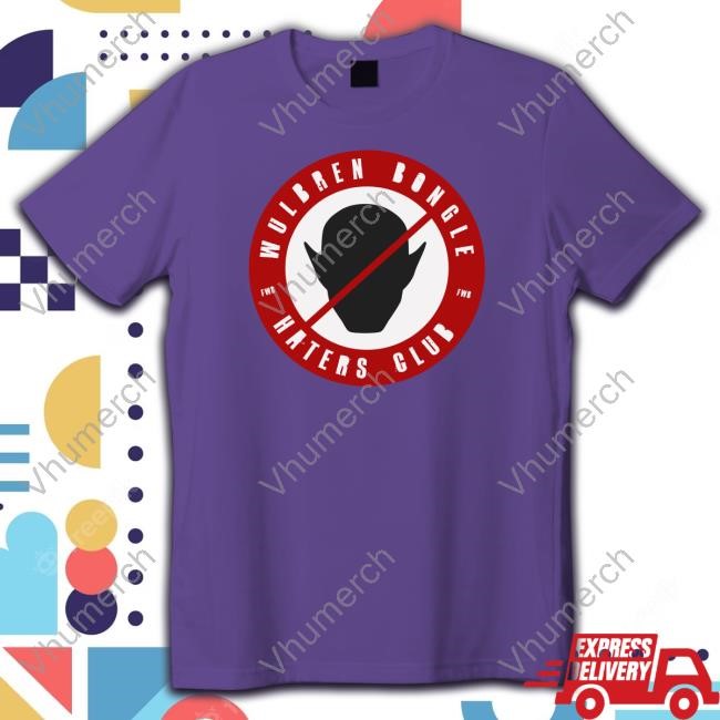 Wulbren Bongle Haters Club Shirt