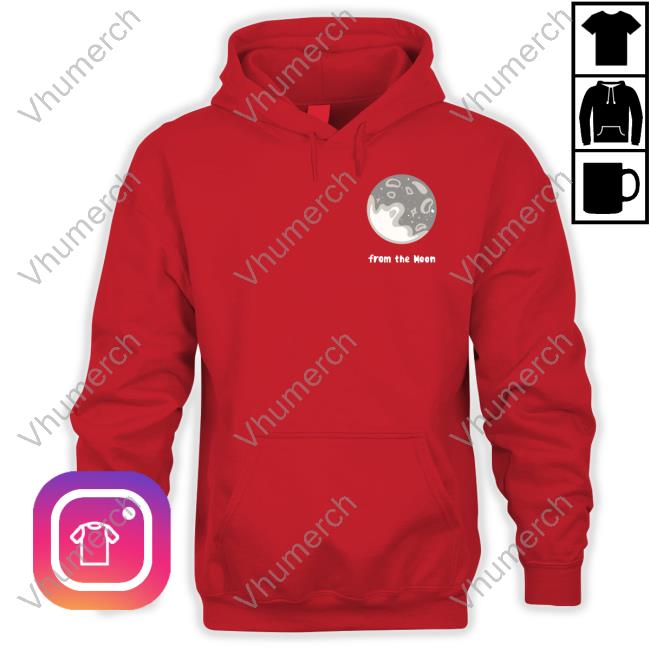 From The Moon Tee Moon Lover From The Moon Shirts Themoonlovepic