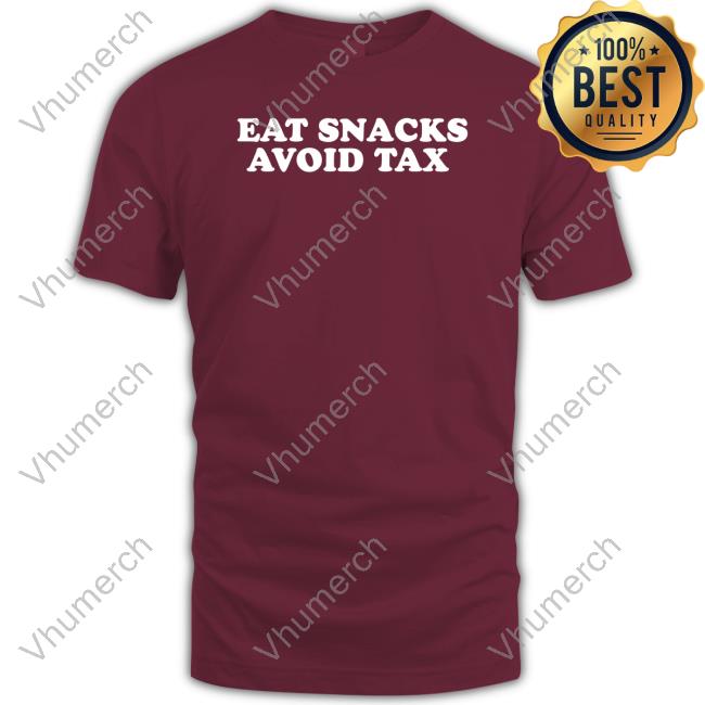 Shitheadsteve Merch Eat Snacks, Avoid Tax Classic Shirt