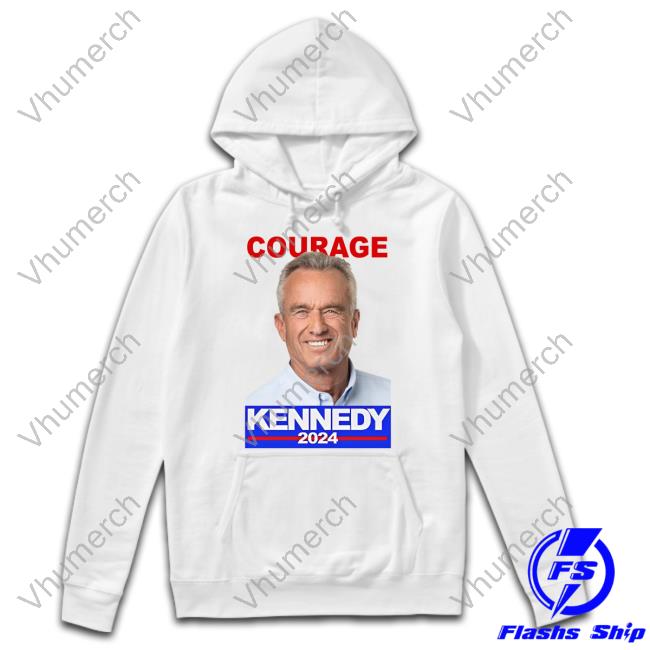 Kennedy24 Merch Courage Kennedy 2024 Hoodie Sweatshirt