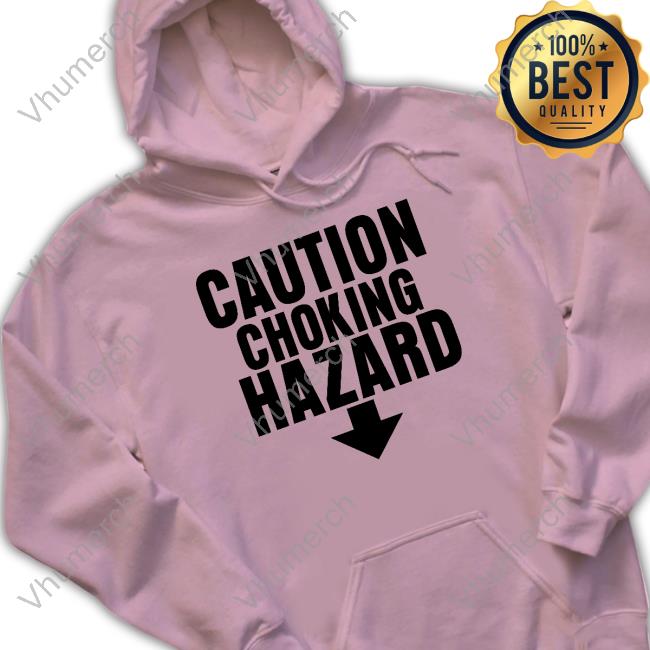 Erwinsmivth Caution Choking Hazard Tee Official Caution Choking Hazard T-Shirt