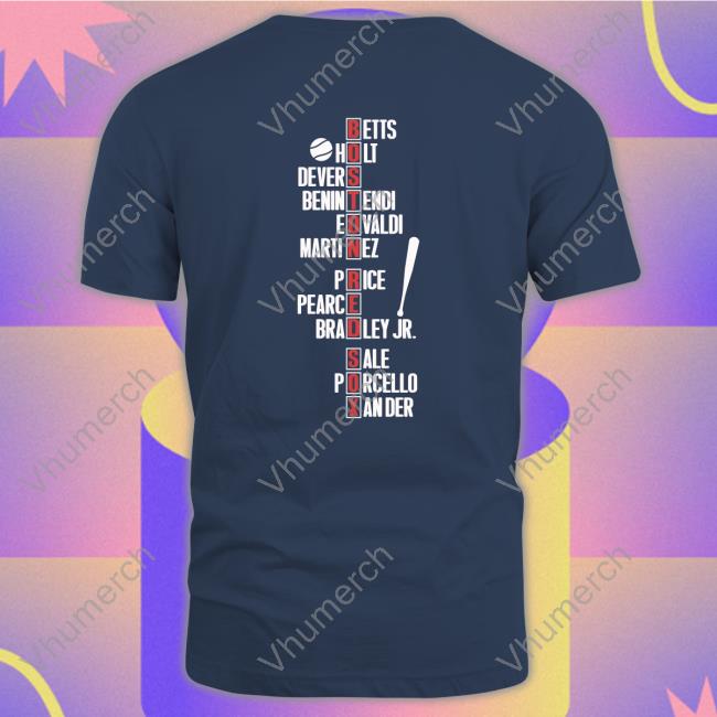 Betts Holt Devers Benintendi Eovaldi Martinez New Shirt