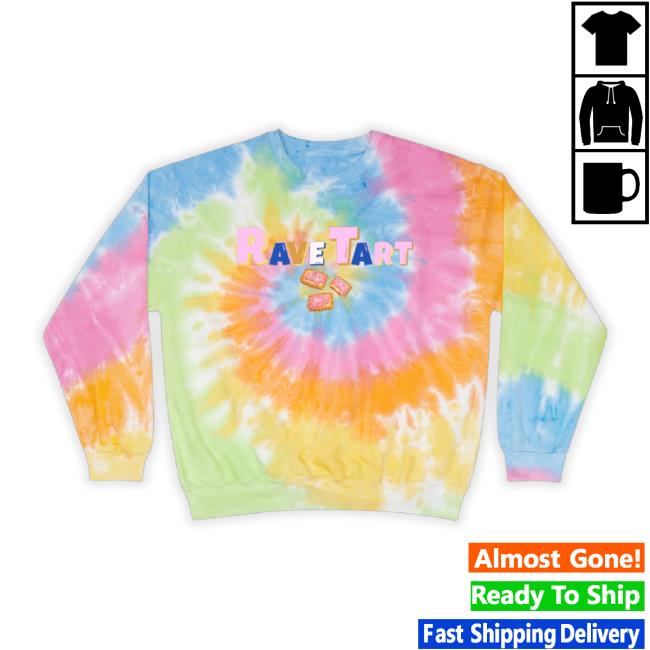 Rave Tart Tie-Dye Hoodie Sweatshirt Eternity