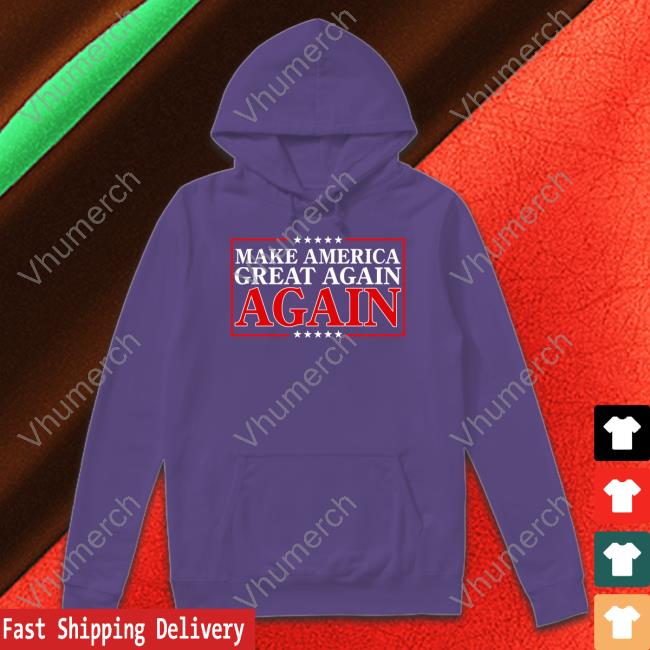 Don Jr Store Make America Great Again Again Long Sleeve Tee Shirt Make America Great Again Again Funny T Shirt