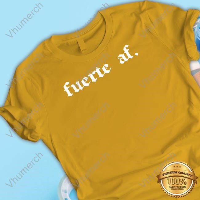 Coach Leona Wearing Fuerte Af Tee Coach Leona Wearing Fuerte Af Tee