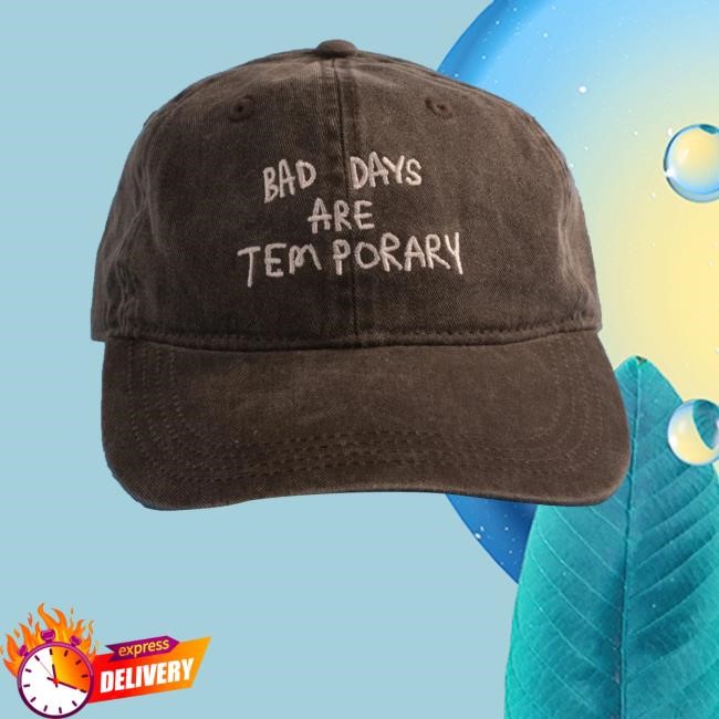 Baddaysaretemporary Merch Bad Day Saretemporary Classic Cap