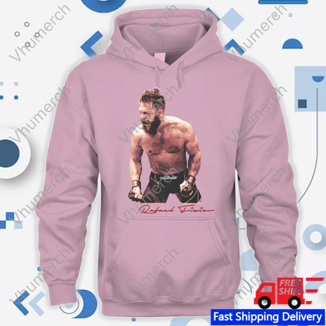 Top Rafael Fiziev Shirt Rafael Fiziev Sweatshirt