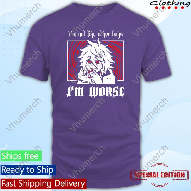 Cattenco I'm Not Like Other Boys I'm Worse Tee Shirt