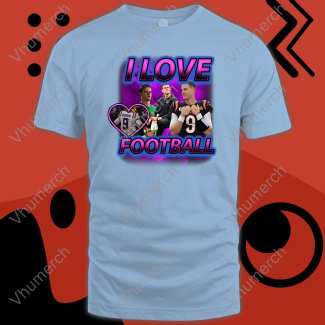 Sadstreet I Love Football Long Sleeve Sadstreet Merch I Love Football T Shirt