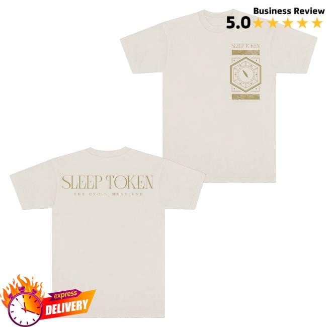 Sleep Token Merch The Cycle Must End Funny Shirt