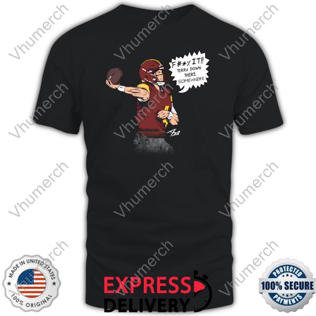Terry Down There Somewhere T Shirts Taylorheinicke Store