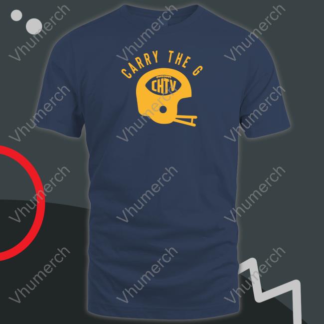 Carry The G Chtv Long Sleeve T Shirt