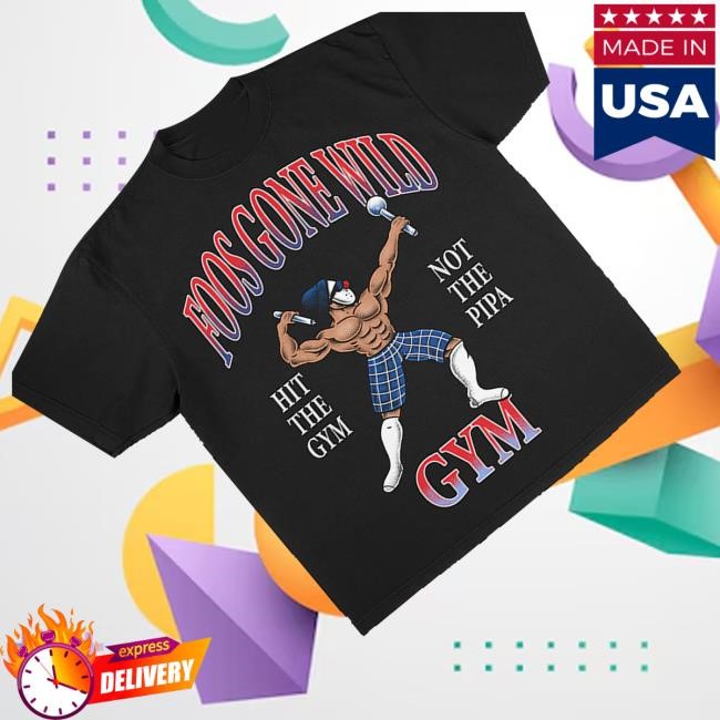 Foos Gone Wild Merch Shop Store Hit The Gym T Shirts