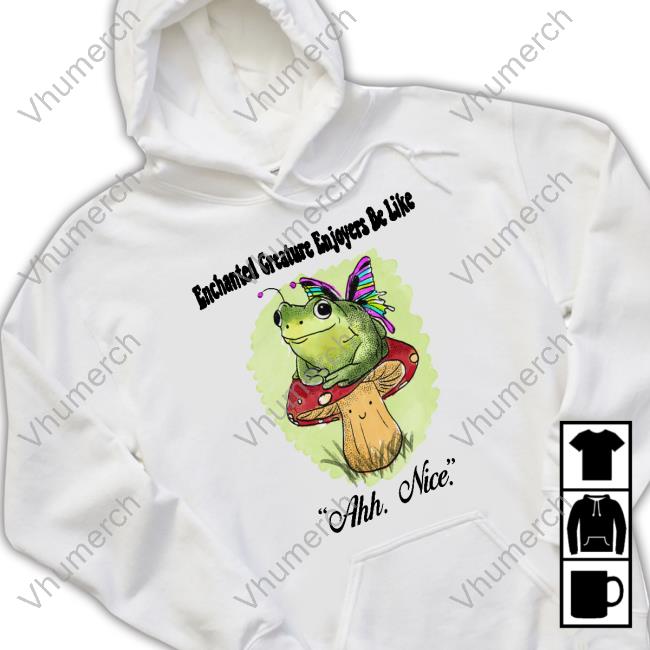 Justinsart Store Enchanted Creatures Enjoyers Be Like Tee Shirt
