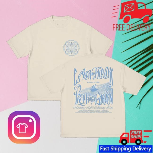Valley Store Pray For A Garden Long Sleeve Shirt