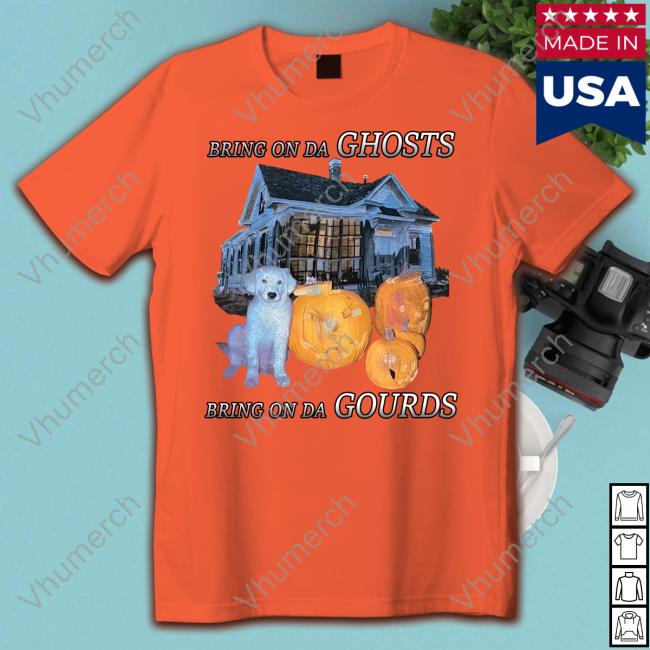Littlesophiebug Bring On Da Ghosts Bring On Da Gourds Tee