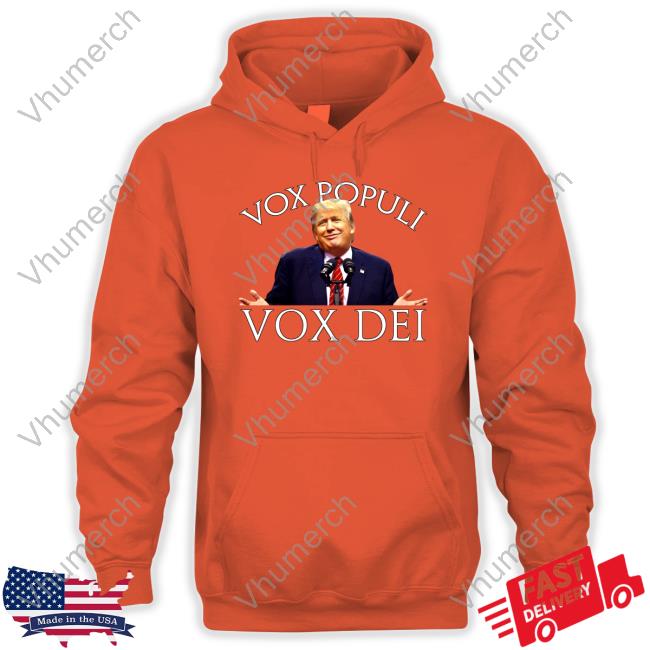 Donald Trump Jr Vox Populi Vox Dei Shirt Shopdonjr Vox Populi Vox Dei T Shirt