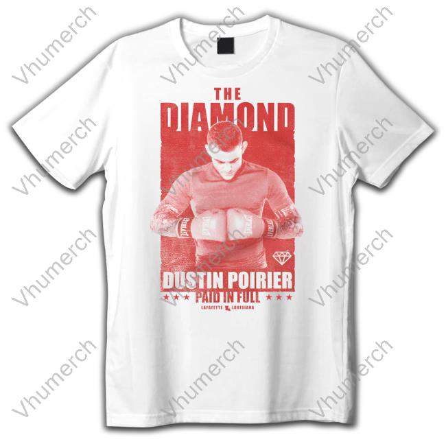 Jason Williams The Diamond Dustin Poirier Paid In Full Shirt
