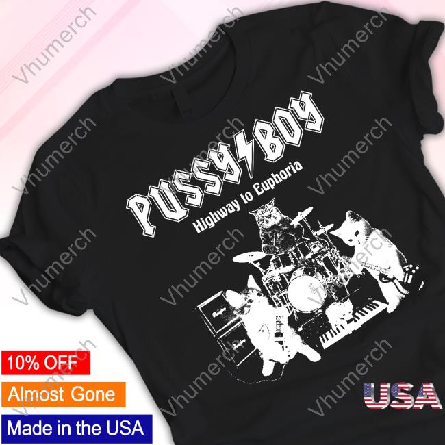 Pussy Boy Apparel Pussy Boy Highway To Euphoria Tee