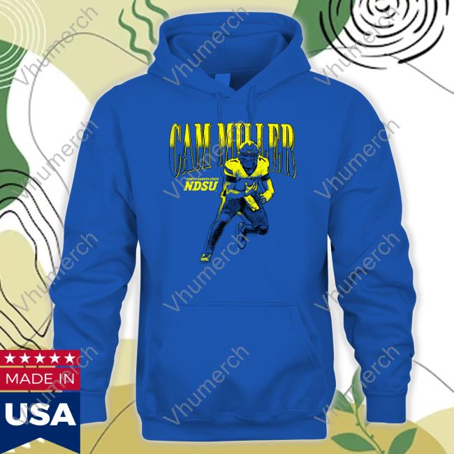 Cam Miller North Dakota State Ndsu Tee Shirt Ndsunilstore Cam Miller North Dakota State Ndsu Long Sleeve T Shirt