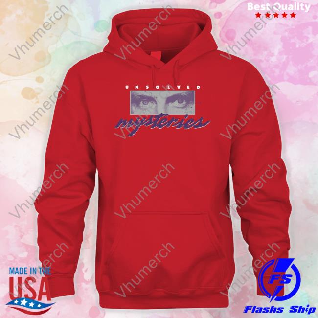 Unsolved Mysteries For Every Mystery There Is Someone Somewhere Who Knows The Truth T Shirt