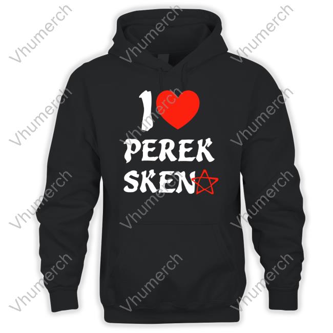 Official I Love Perek Sken Tee Shirt