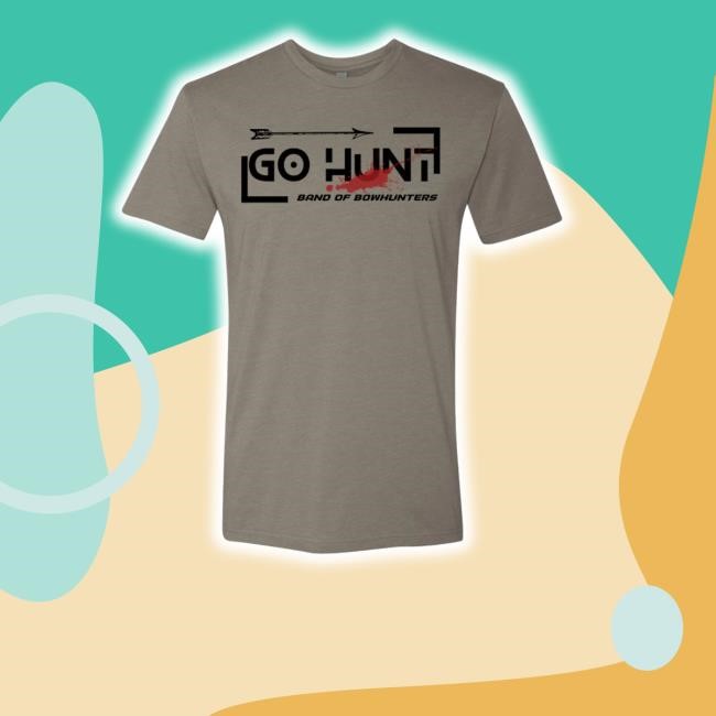 Bandofbowhuntersmn Merch Go Hunt T-Shirt