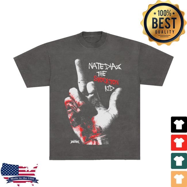 Fullviolence Store Nate Diaz The Stockton Kid T-Shirt