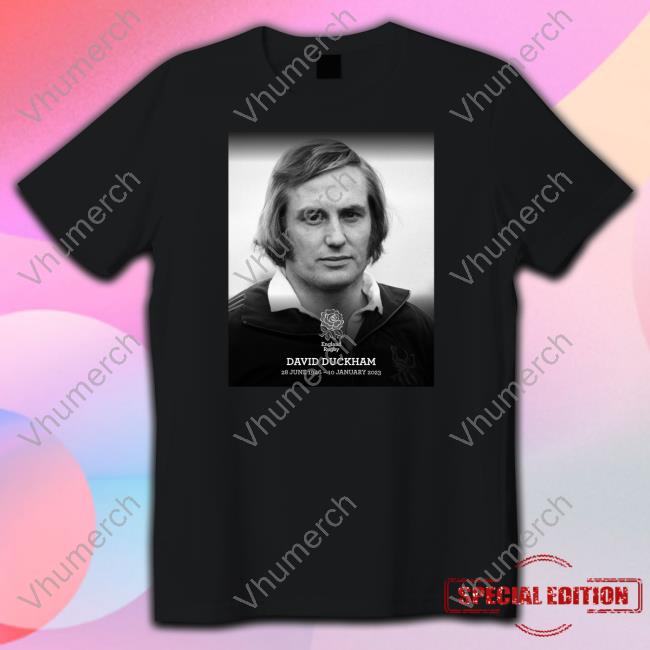 Rugby Football Union England Rugby David Duckham 28 June 1946 - 10 January 2023 Shirt