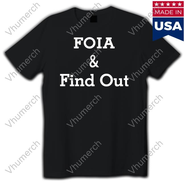 Sophie Kleeman Foia And Find Out Tee Shirt