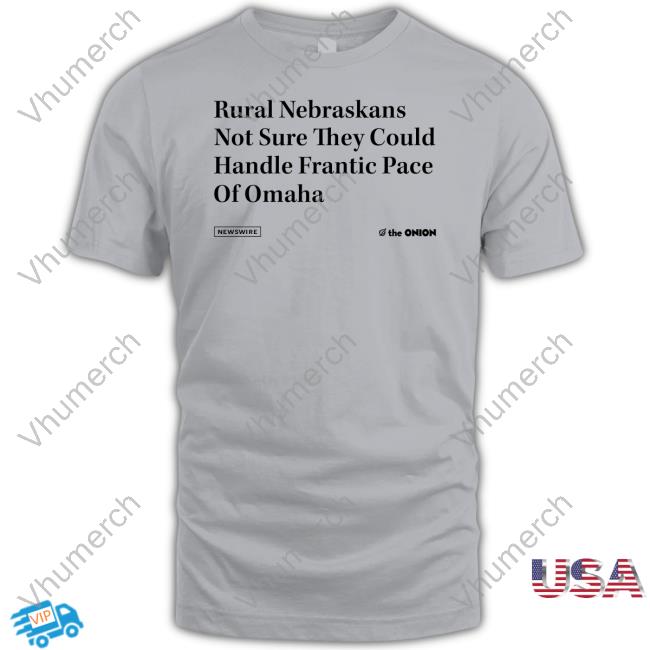 Raygunsite Rural Nebraskans Not Sure T Shirt