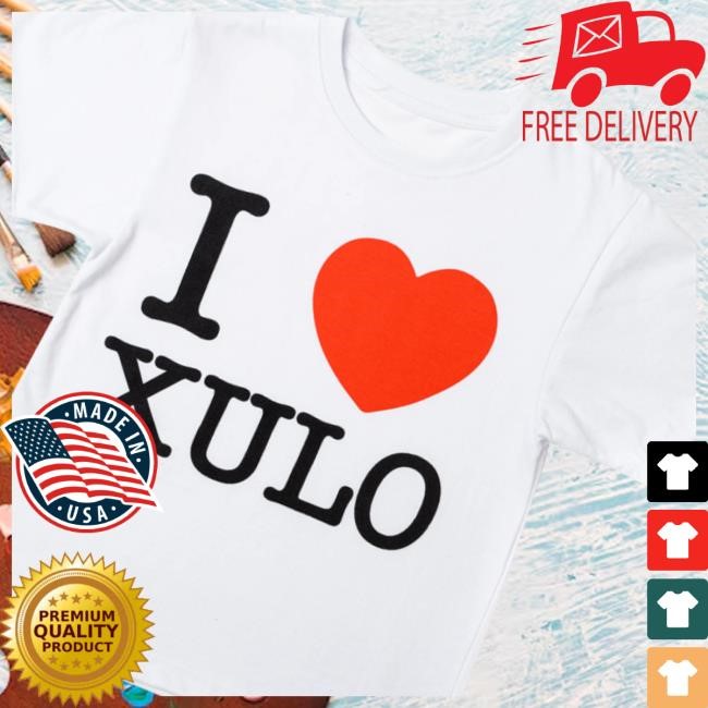 Xulos Merch I Love Xulo Tee Shirt