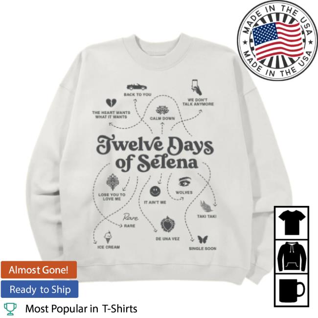 Trending Selena Gomez Merch Store Twelve Days Of Selena Unisex Sweatshirt Selenagomez Shop