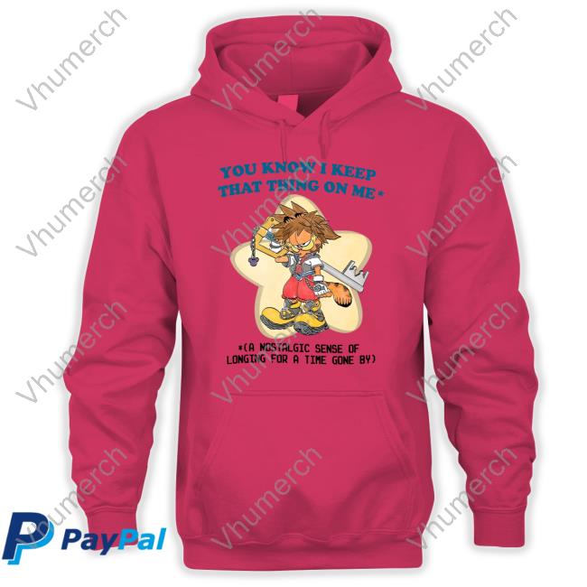 Justins Art Store You Know I Keep That Thing On Me A Nostalgic Sense Of Longing For A Time Gone By Shirt You Know I Keep That Thing On Me A Nostalgic Sense Of Longing For A Time Gone By Tee Shirt
