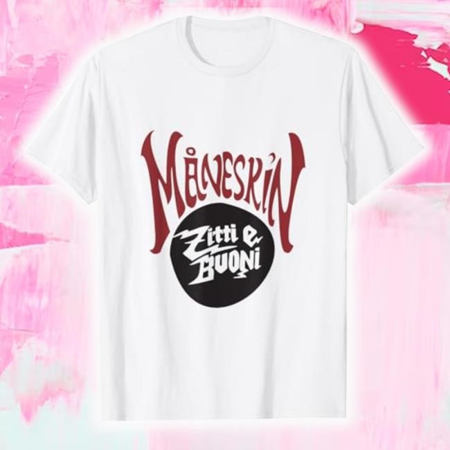 Official Måneskin Zitti E Buoni Shirts