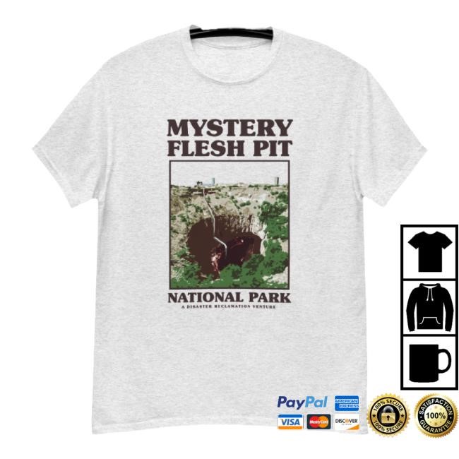 Trending Mystery Flesh Pit National Park Sweater Mystery Flesh Pit National Park Merch Store Shop