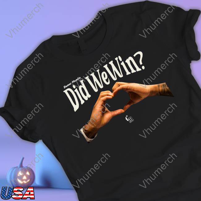 Didwewin Merch Did We Win New Shirt