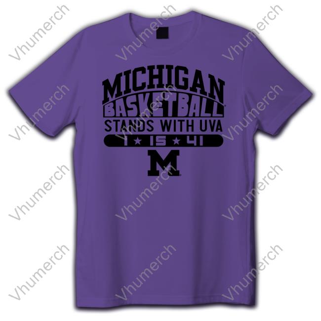 Michigan Men's Basketball Wearing Michigan Basketball Stands With Uva T Shirts