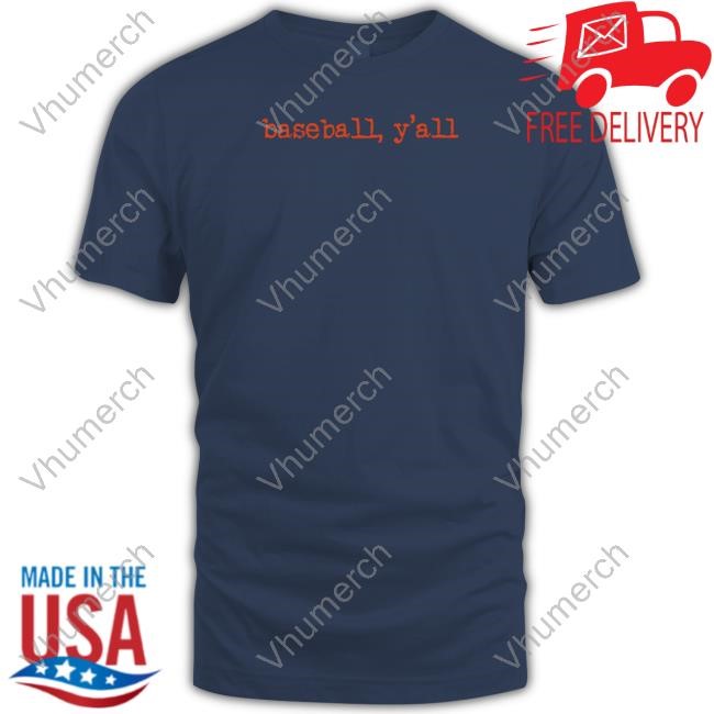 Juliamorales Store Baseball Y'all T Shirt