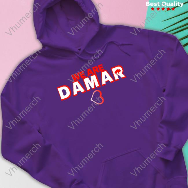 We Are Damar Hamlin Fundraiser Shirt
