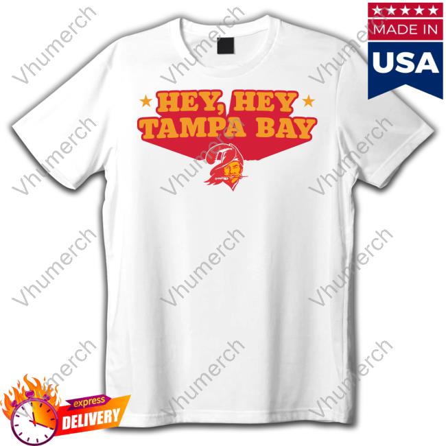 Hey Hey Tampa Bay Official Shirt