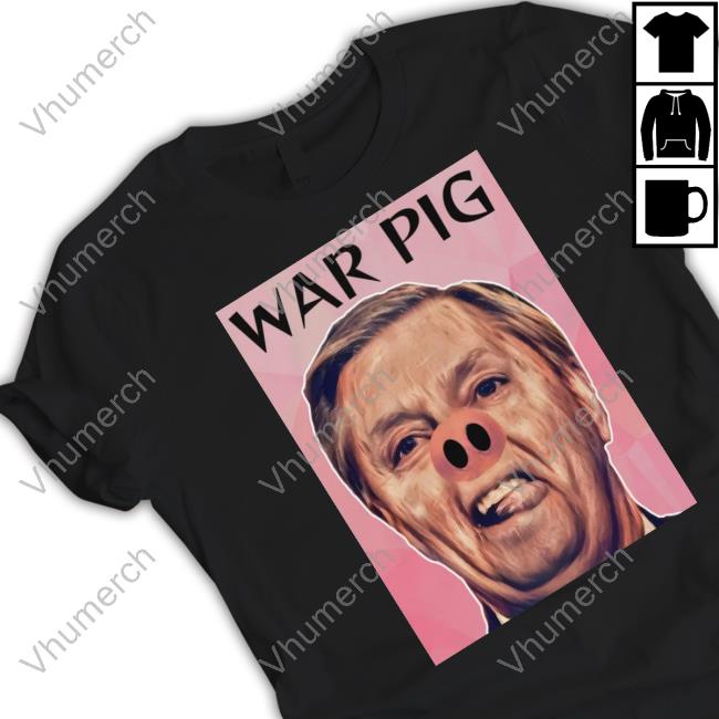 Infinite Zeal Syndicate Lindsey Graham War Pig T-Shirt