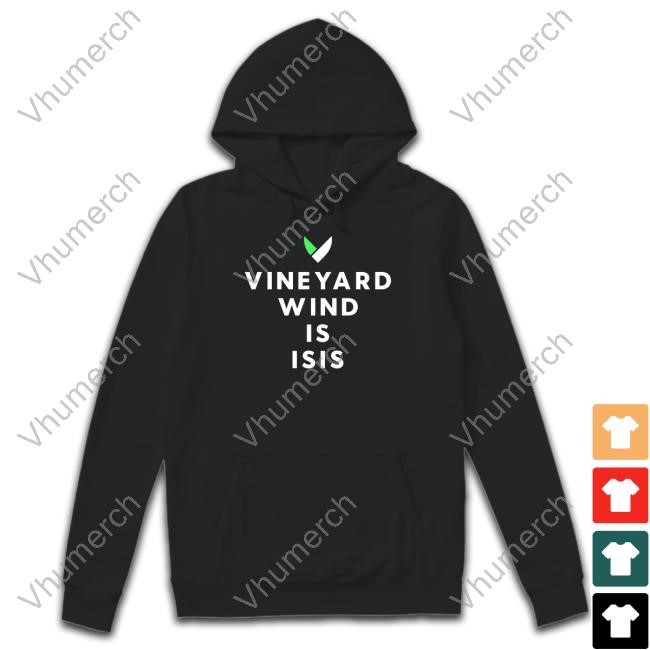Nantucket Current Vineyard Wind Is Isis T Shirt